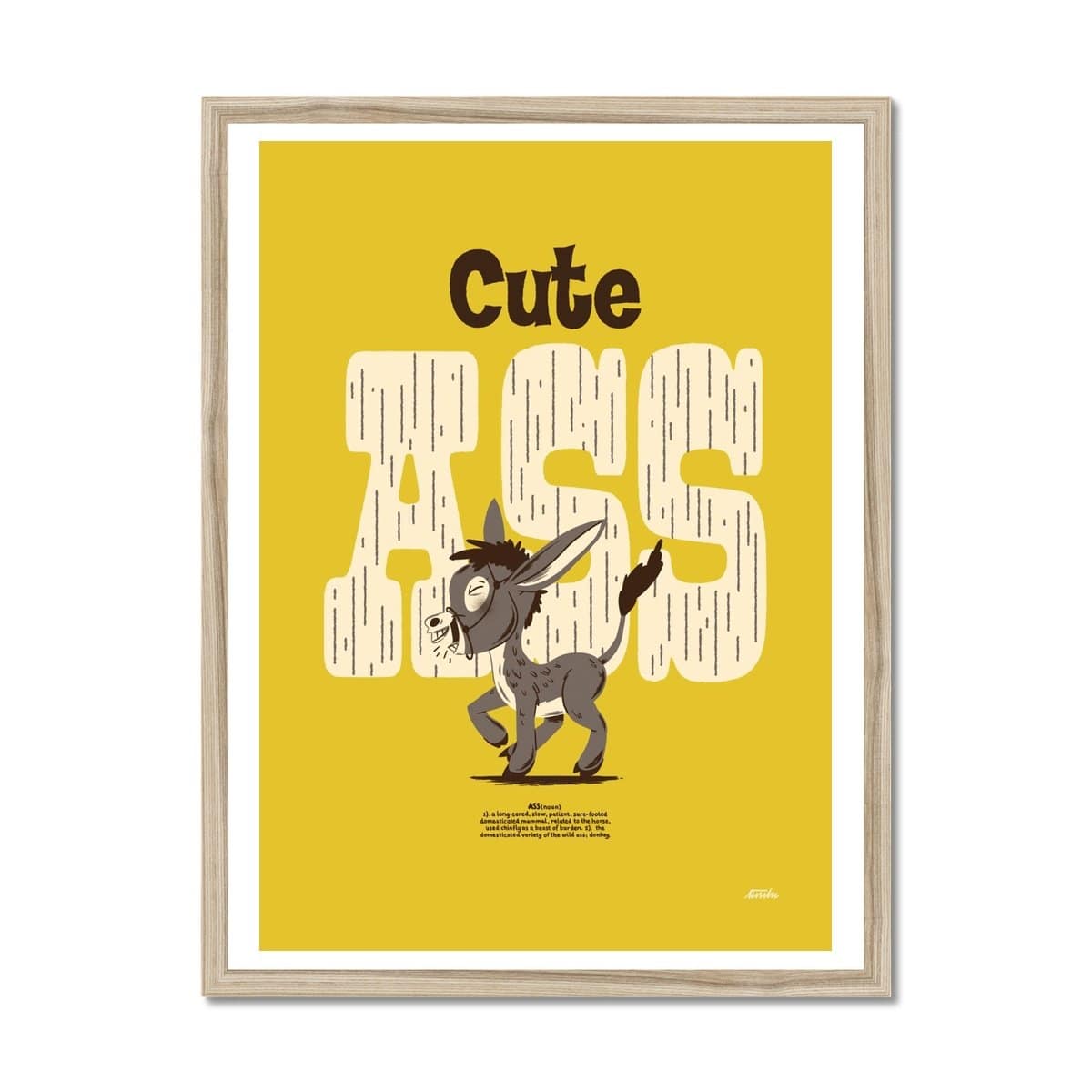 Prodigi Fine art 18"x24" / Natural Frame Timba Smits | Cute Ass