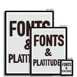 Prodigi Fine art Fonts & Platitudes Framed Print