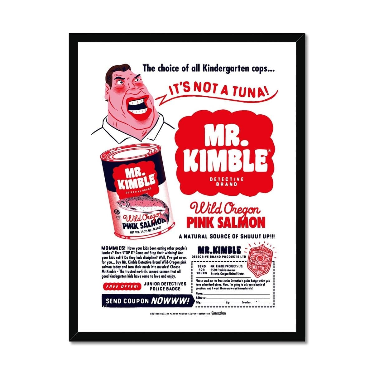 Prodigi Fine art 18"x24" / Black Frame Timba Smits | Kindergarten Cop