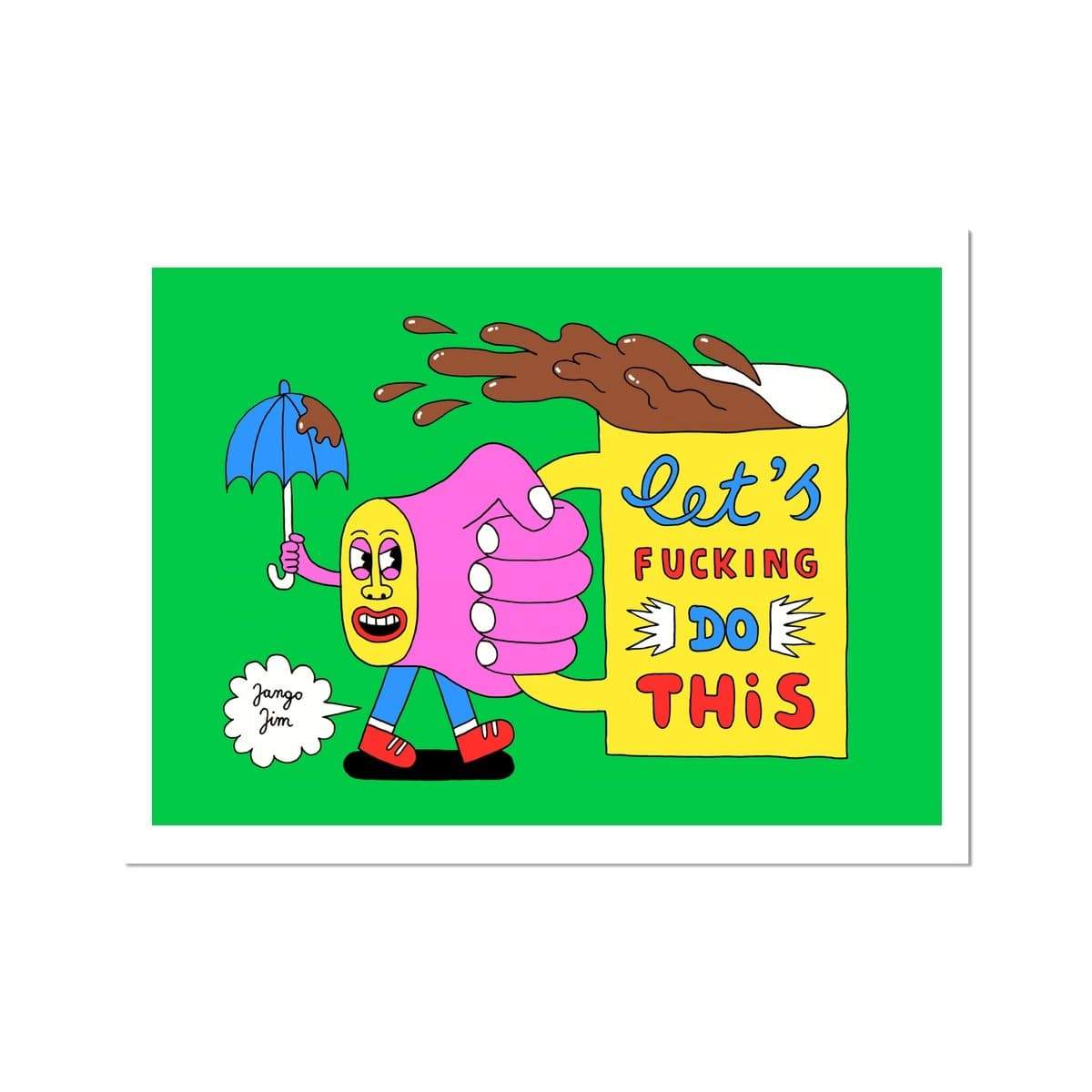 Jango Jim | Let's Fucking Do This